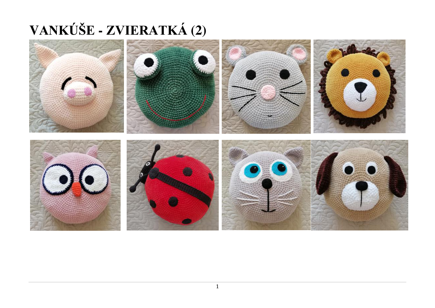 Strana 1 z návodu Vankuse 2 Zvieratka Macka Mys Pes Lienka Zaba Sova Prasa Tiger Iva